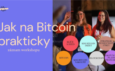 Workshop Jak na Bitcoin prakticky